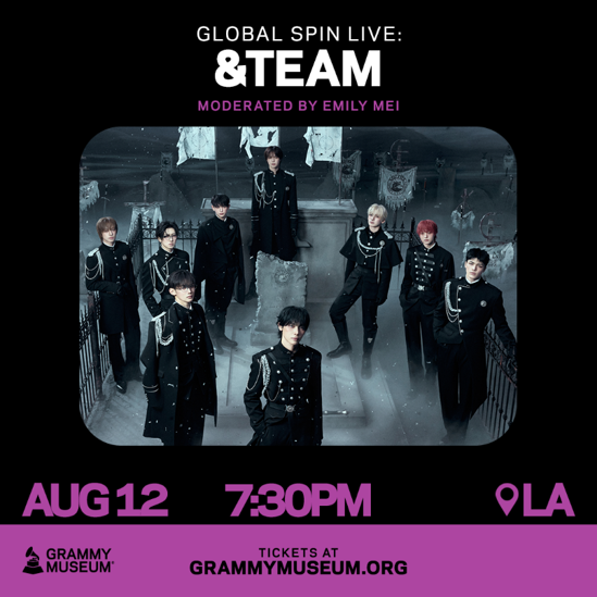 【日本発グローバルグループ&TEAM】米国にて「グラミー・ミュージアム」主催の特別イベント 「Global Spin Live」への出演が決定〜 3作連続ミリオン＆米Billboard 200チャートインと快挙が続く中、LAでトーク＆スペシャルパフォーマンスを披露 〜